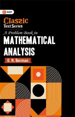 GKP A Problem Book in Mathematical Analysis(Paperback, G.N. Berman)