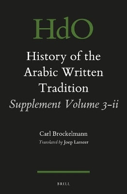 History of the Arabic Written Tradition Supplement Volume 3 - ii(Arabic, Electronic book text, Brockelmann Carl)