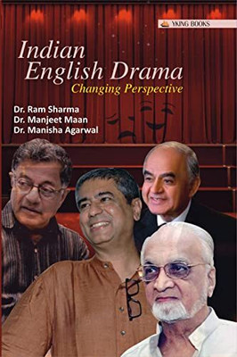 Indian English Drama: Changing Perspective(Hardcover, R. Sharma)
