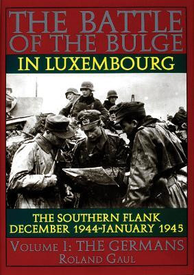 The Battle of the Bulge in Luxembourg(English, Hardcover, Gaul Roland)