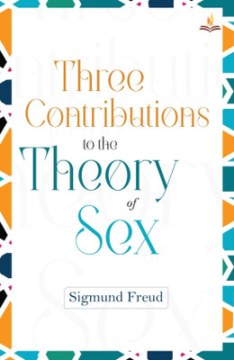 Three Contributions to the Theory of Sex(English, Paperback, Freud Sigmund)