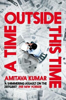 A Time Outside This Time(English, Paperback, Kumar Amitava)