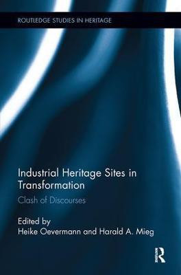 Industrial Heritage Sites in Transformation(English, Paperback, unknown)