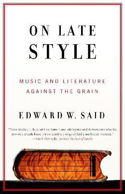 On Late Style(English, Paperback, Said Edward W.)