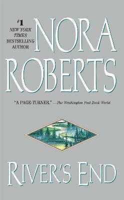 River's End(English, Paperback, Roberts Nora)