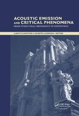 Acoustic Emission and Critical Phenomena  - From Structural Mechanics to Geophysics(English, Hardcover, unknown)