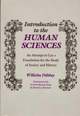 Introduction to the Human Sciences(English, Paperback, Dilthey Wilhelm)