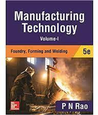 MANUFACTURING TECHNOLOGY ,VOLUME-1(Paperback, MC GEAW HILL)