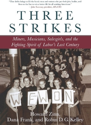 Three Strikes(English, Paperback, Zinn Howard)