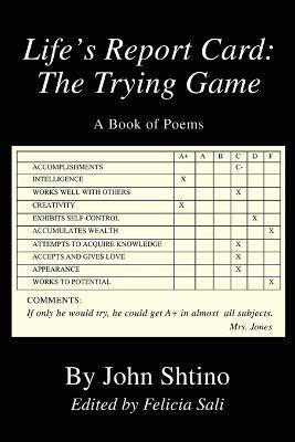 Life's Report Card(English, Paperback, Shtino John)