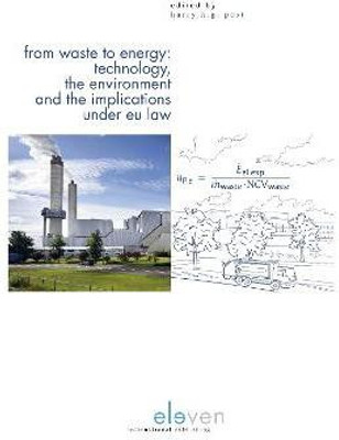 From Waste to Energy: Technology, the Environment and the Implications Under Eu Law(English, Hardcover, unknown)