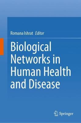 Biological Networks in Human Health and Disease(English, Hardcover, unknown)