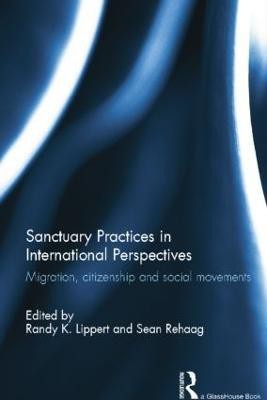 Sanctuary Practices in International Perspectives(English, Paperback, unknown)