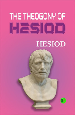 The Theogony of Hesiod(Hardcover, Hesiod)