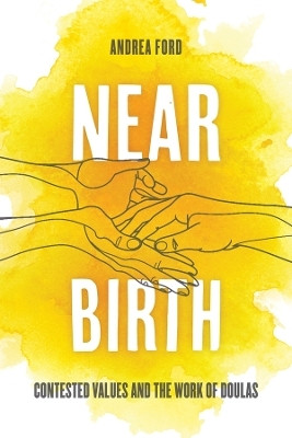 Near Birth(English, Hardcover, Ford Andrea Lilly Dr. Ph.D)