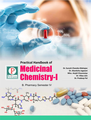 Practical Handbook of Medicinal Chemistry I(Paperback, Dr. Suresh C. Mahajan, Miss. Anjali chaursiya, Dr. Akansha Jagwani, Dr. Vikas Jain, Dr. Pradeep Pal)