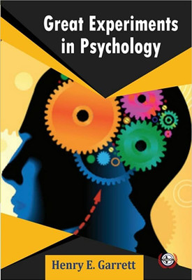 Great Experiments in Psychology(Paperback, Henry E. Garrett)