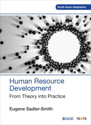 Human Resource Development: From Theory into Practice(Paperback, Eugene Sadler-Smith)