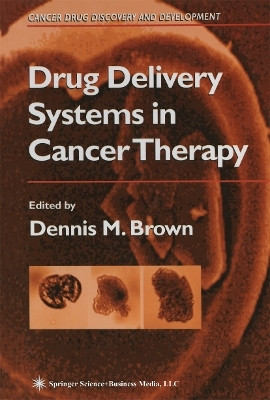 Drug Delivery Systems in Cancer Therapy(English, Paperback, unknown)