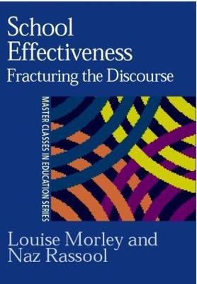 School Effectiveness(English, Paperback, Morley Louise)