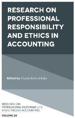 Research on Professional Responsibility and Ethics in Accounting(English, Hardcover, Baker C. Richard)