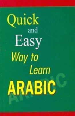 Quick and Easy Way to Learn Arabic(Paperback, NA)