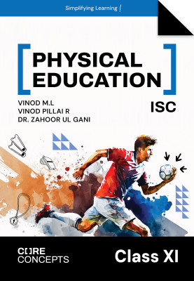 Oswal Physical Education Textbook for ICSE Class 10 Core Concepts  - Textbook for ISC Class 11(English, Paperback, L Vinod M)