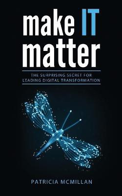 Make It Matter(English, Paperback, McMillan Patricia Lynn)