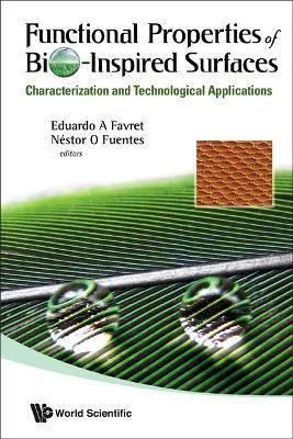 Functional Properties Of Bio-inspired Surfaces: Characterization And Technological Applications(English, Hardcover, unknown)