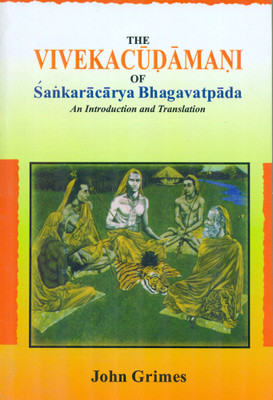 The Vivekacudamani of Sankaracarya Bhagavatpada: An Introduction & Translation(Paperback, John Grimes)