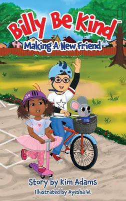 Billy Be Kind(English, Hardcover, Adams Kim)
