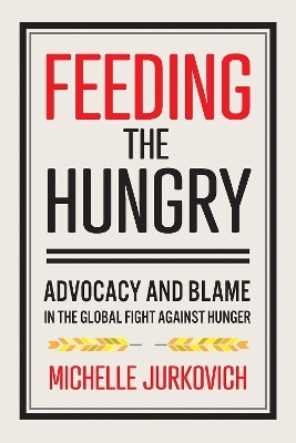 Feeding the Hungry(English, Electronic book text, Jurkovich Michelle)