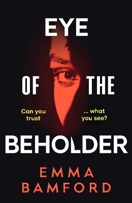 Eye of the Beholder(English, Hardcover, Bamford Emma)