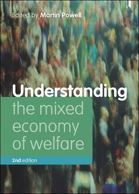 Understanding the Mixed Economy of Welfare(English, Paperback, unknown)