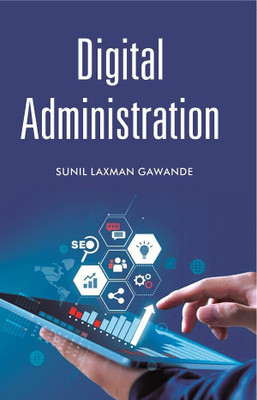 Digital Administration(Paperback, Sunil Laxman Gawande)