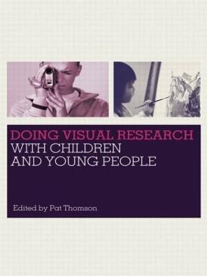 Doing Visual Research with Children and Young People(English, Paperback, unknown)