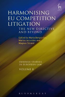 Harmonising EU Competition Litigation(English, Electronic book text, unknown)