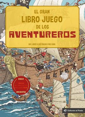 El gran libro juego de los aventureros(English, Board book, Subirana Joan)