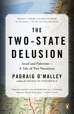 The Two-State Delusion(English, Paperback, O'Malley Padraig)