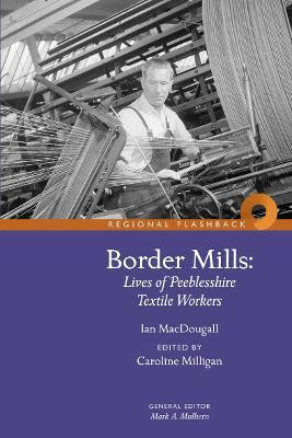 Border Mills(English, Paperback, MacDougall Ian)