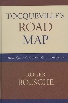 Tocqueville's Road Map(English, Paperback, Boesche Roger)