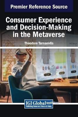 Consumer Experience and Decision-Making in the Metaverse(English, Hardcover, unknown)