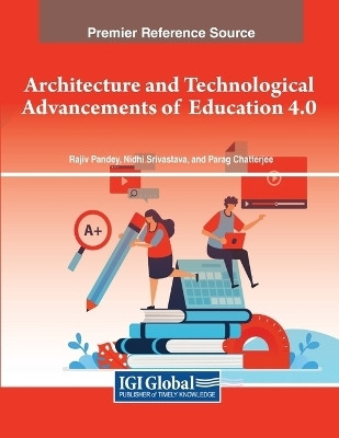 Architecture and Technological Advancements of Education 4.0(English, Paperback, unknown)