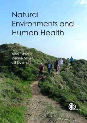 Natural Environments and Human Health(English, Hardcover, Ewert Alan W Dr)