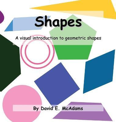 Shapes(English, Hardcover, McAdams David E)