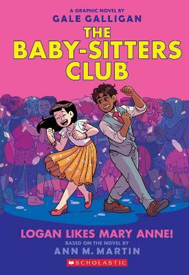 Logan Likes Mary Anne!(English, Paperback, Martin Ann M.)