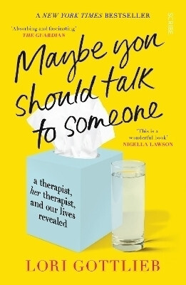 Maybe You Should Talk to Someone(English, Paperback, Gottlieb Lori)