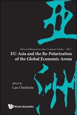 Eu-asia And The Re-polarization Of The Global Economic Arena(English, Hardcover, unknown)