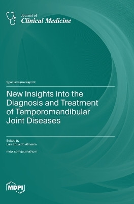 New Insights into the Diagnosis and Treatment of Temporomandibular Joint Diseases(English, Hardcover, unknown)