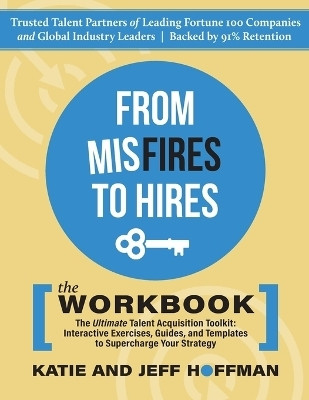 From Misfires to Hires(English, Paperback, Hoffman Katie)